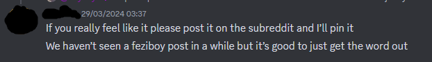  = — 29/03/2024 03:37 If you really feel like it please post it on the subreddit and I’ll pin it We haven’t seen a feziboy post in a while but it’s good to just get the word out